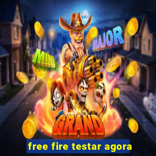 free fire testar agora